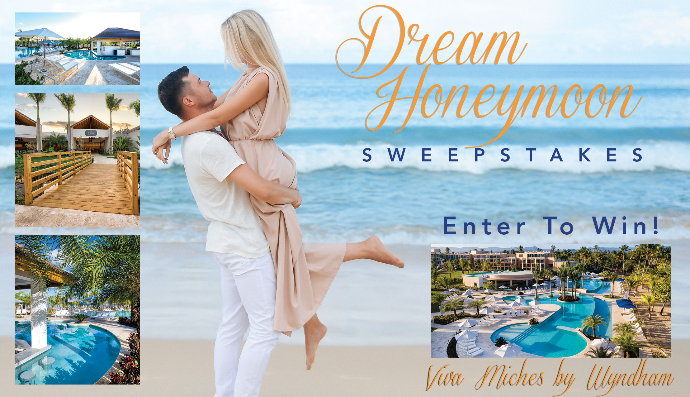 Enter to win a Dream Honeymoon to Dominican Republic